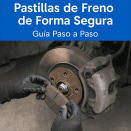 Cómo cambiar las pastillas de freno paso a paso – imagen ilustrativa
